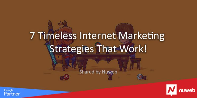 7-Timeless-Internet-Marketing-Strategies-That-Work!